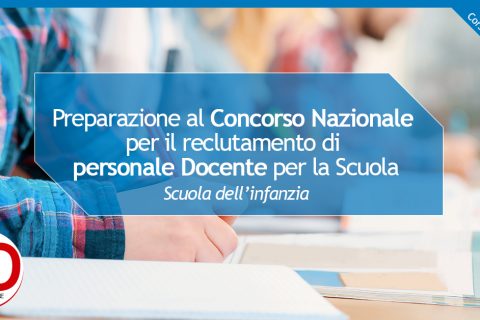 Preparazione al concorso personale Docente - Scuola per l'infanzia