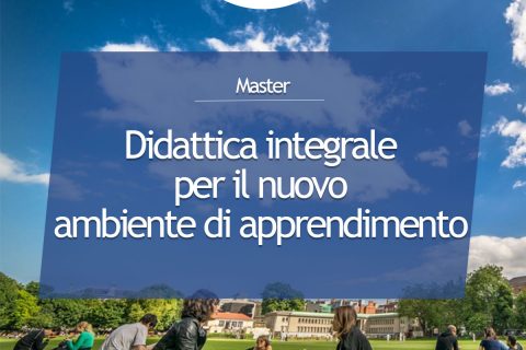 Master Didattica integrale per il nuovo ambiente di apprendimento