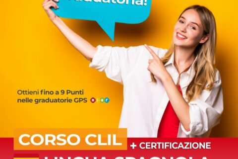 Corso CLIL e certificazione linguistica lingua spagnolo per avanzare in graduatoria gps