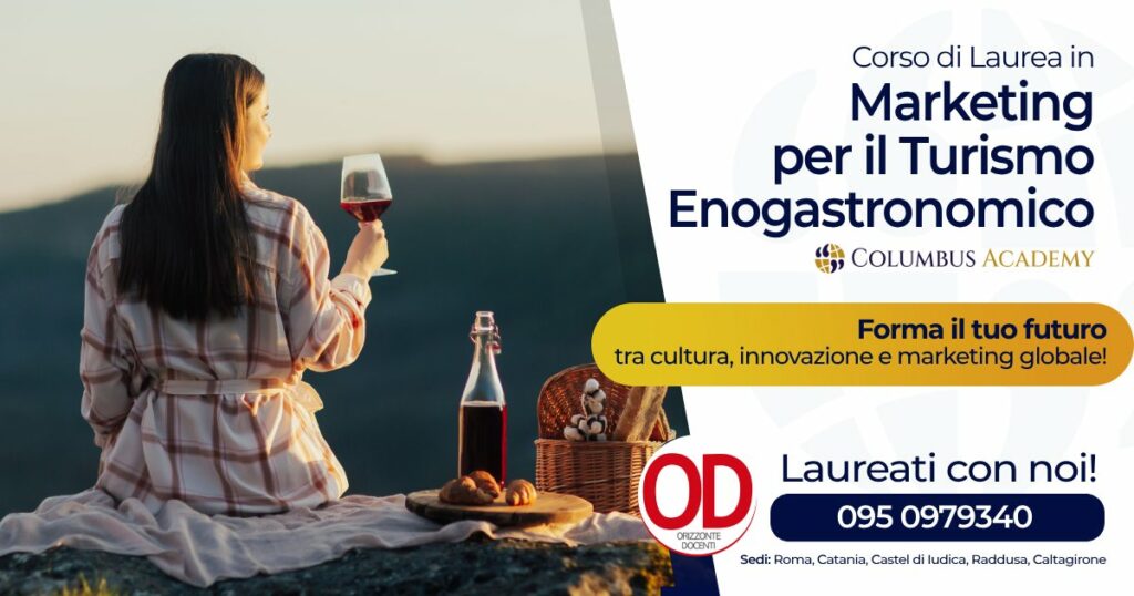 Corso di laurea Marketing per l’internalizzazione e valorizzazione dei processi del turismo e dell’enogastronomia